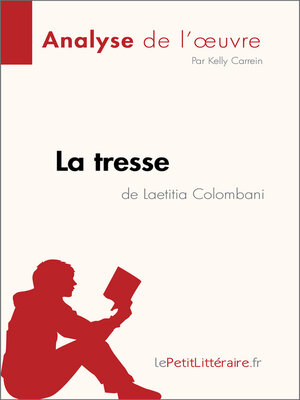 cover image of La tresse de Laetitia Colombani (Analyse de l'œuvre)
